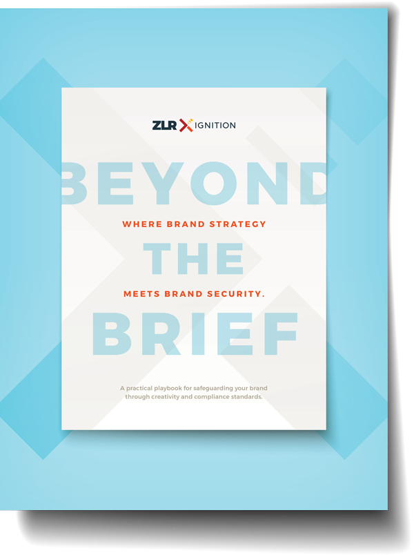 Image of the cover of ZLR's white paper about protecting brand reputation entitled, "Beyond the Brief: Where Brand Strategy Meets Brand Security"